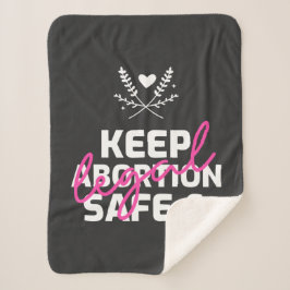 Behalten Abtreibung sicher und legal Sherpadecke