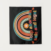 Behalten Abtreibung sicher und legal Wandteppich (Vorderseite)