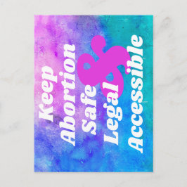 Behalten Abtreibung sicher und zugänglich Postkarte