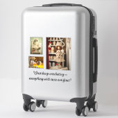 Behalten, alles wird gut werden aufkleber (Koffer)