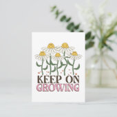 Behalten auf Wachstum - positiv mit Blume Postkarte (Stehend Vorderseite)