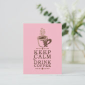 Behalten Beruhigungsgetränk - Rosa Postkarte (Stehend Vorderseite)