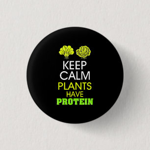Behalten Calm-Pflanze haben Protein Button