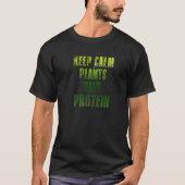 Behalten Calm-Pflanze haben Protein Vegane Gym-Fit T-Shirt (Vorderseite)