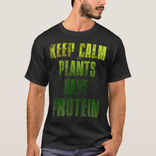 Behalten Calm-Pflanze haben Protein Vegane Gym-Fit T-Shirt