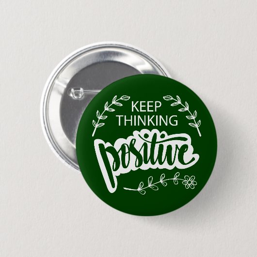 Behalten Denken positiv Button (Vorne & Hinten)