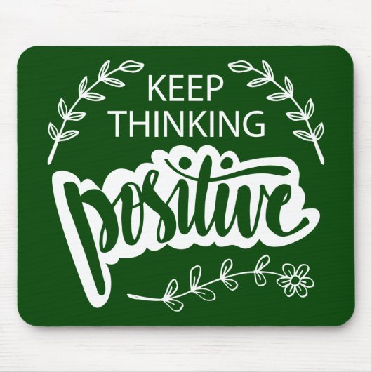 Behalten Denken positiv Mousepad (Vorne)