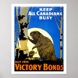 Behalten Sie alle Kanadier beschäftigt Poster