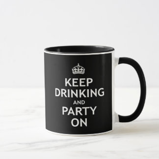 Behalten Sie an trinken und Party Tasse