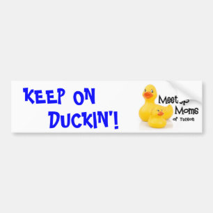 Behalten Sie auf Duckin" Autoaufkleber
