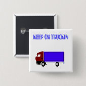 Behalten Sie auf Truckin Button (Vorne & Hinten)