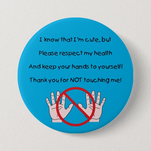 Behalten Sie bitte Hände zum Selbstknopf (BC) Button (Vorderseite)