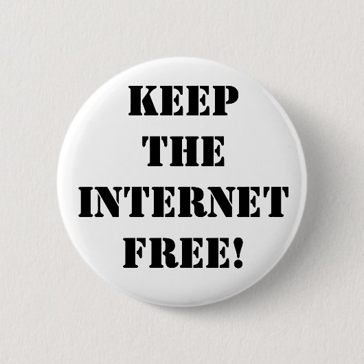 Behalten Sie das Internet frei! Button (Vorderseite)