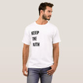 BEHALTEN SIE DEN GLAUBEN T-Shirt (Vorne ganz)