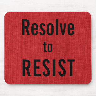 Behalten Sie den RESIST vor, Text über das Foto "R Mousepad