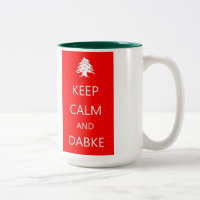 BEHALTEN Sie der RUHE und DABKE ~ Libanon-Tasse