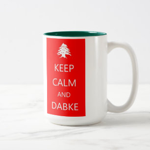 BEHALTEN Sie der RUHE und DABKE ~ Libanon-Tasse Zweifarbige Tasse