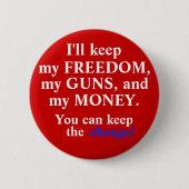 Behalten Sie die Änderung! Button (Vorderseite)