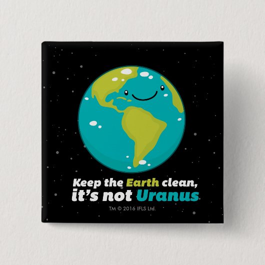 Behalten Sie die Erde sauber Button (Vorderseite)