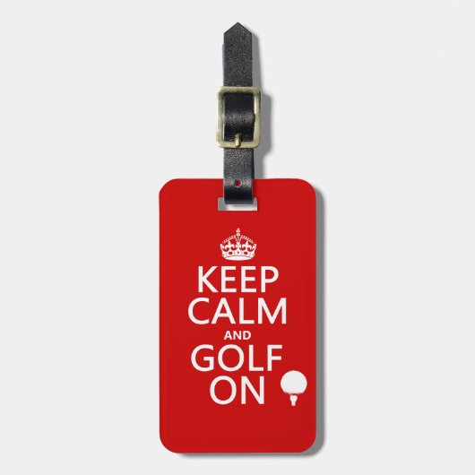 Behalten Sie die Ruhe und Golf an - verfügbar in Gepäckanhänger (Vorderseite vertikal)