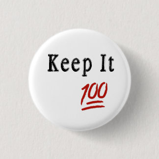 Behalten Sie es 100 Pinback der Knopf Button