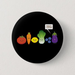 Behalten Sie es bunt! Button