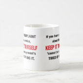 Behalten Sie es zu selbst Tasse (Mittel)