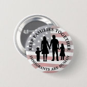 Behalten Sie Familien-zusammen Antitrumpf, Knopf Button (Vorne & Hinten)