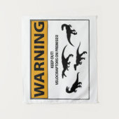 Behalten Sie heraus! Velociraptor-Zeichen Wandteppich (Vorderseite)