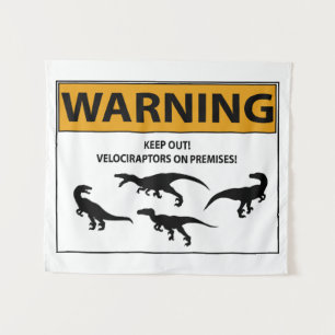Behalten Sie heraus! Velociraptor-Zeichen Wandteppich
