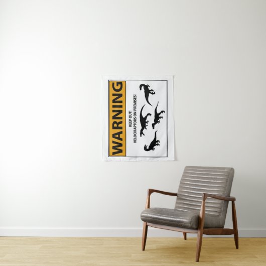 Behalten Sie heraus! Velociraptor-Zeichen Wandteppich (Beispiel)