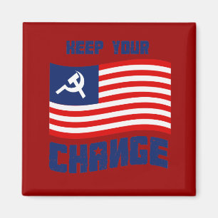 Behalten Sie Ihre Änderung Magnet