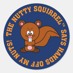 Behalten Sie Ihre Hände weg der Nüsse anderer Runder Aufkleber