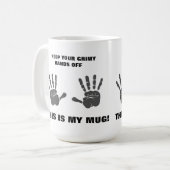 Behalten Sie Ihre Hände weg von der Tasse - groß - (Vorderseite Links)