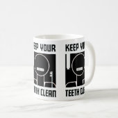 Behalten Sie Ihre Zähne sauber Kaffeetasse (VorderseiteRechts)