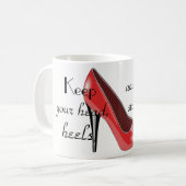 Behalten Sie Ihren Kopf, Heels u. Standards high| Kaffeetasse (Vorderseite Links)