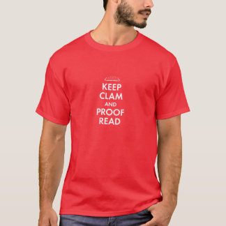 Behalten Sie Muschel und lesen Sie Korrektur T-Shirt