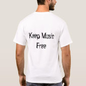 Behalten Sie Musik frei T-Shirt (Rückseite)