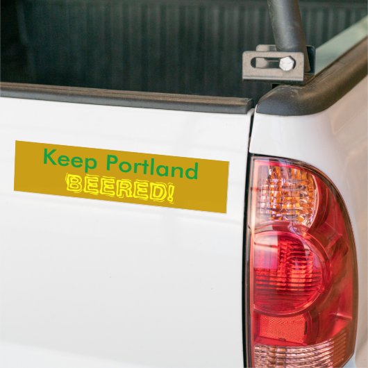 Behalten Sie Portland, BEERED! Autoaufkleber (Auf Lkw)