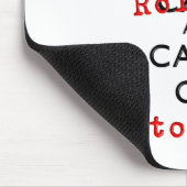 BEHALTEN SIE ROLLEN MOUSEPAD (Ecke)