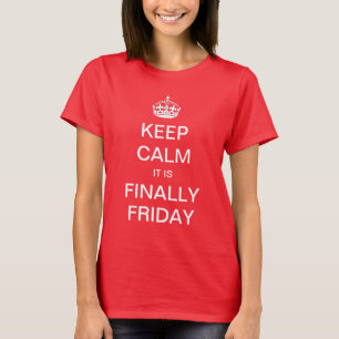 Behalten Sie Ruhe, die es schließlich T-Shirt
