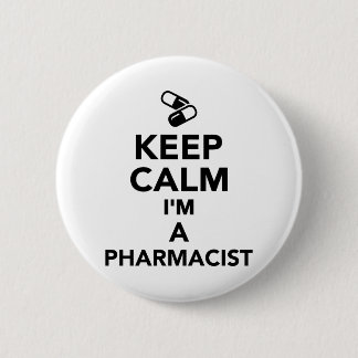 Behalten Sie Ruhe, die ich ein Apotheker bin Button