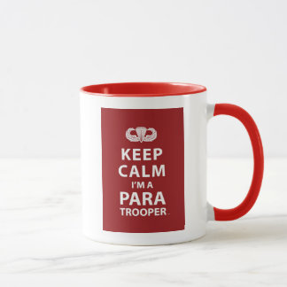Behalten Sie Ruhe, die ich ein Fallschirmjäger bin Tasse