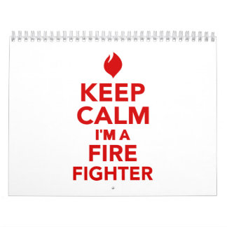 Behalten Sie Ruhe, die ich ein Feuerwehrmann bin Kalender