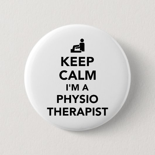 Behalten Sie Ruhe, die ich ein Physiotherapeut bin Button (Vorderseite)