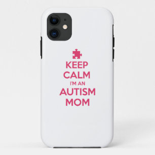 Behalten Sie Ruhe, die ich eine Autismus-Mama bin iPhone 11 Hülle