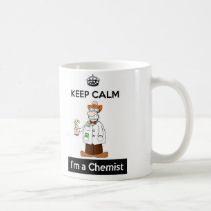 Behalten Sie Ruhe, die ich eine Chemiker-Tasse bin Kaffeetasse