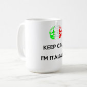 BEHALTEN Sie RUHE, die ich ITALIENISCH bin! Kaffeetasse (Vorderseite Links)