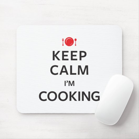 Behalten Sie Ruhe, die ich koche Mousepad (Mit Mouse)