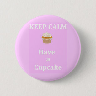 Behalten Sie Ruhe - einen kleinen Kuchen zu essen Button